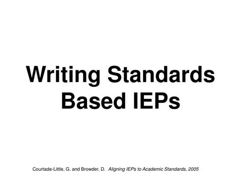 PPT Writing Standards Based IEPs PowerPoint Presentation Free