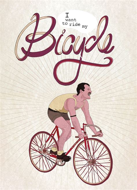 I Want To Ride My Bicycle Freddie On A Bicycle Illustration Copyright Mellon See More On