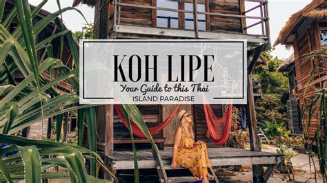 The Ultimate Guide To Koh Lipe Ever The Wanderer