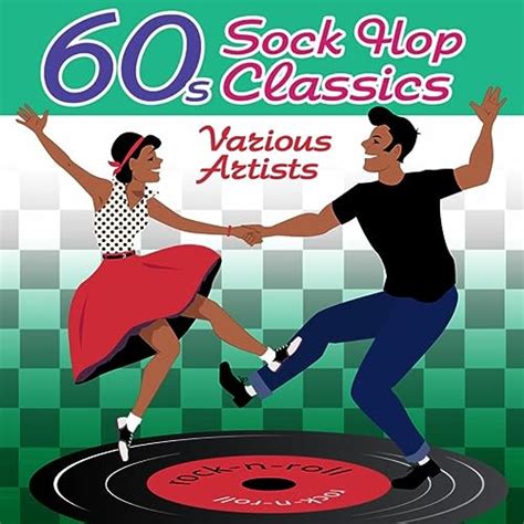 60s Sock Hop Classics By Various Artists On Amazon Music