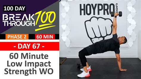 67 60 Minute Full Body Low Impact Strength Workout Breakthrough100