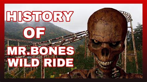 history of mr bones wild ride youtube