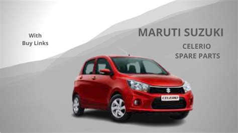 Maruti Suzuki Celerio Spare Parts Price List With Buy Links