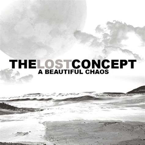 A Beautiful Chaos Single By The Lost Concept Spotify