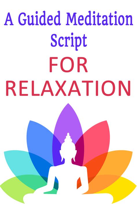 A Guided Meditation Script For Relaxation Law Of Attraction Wisdom