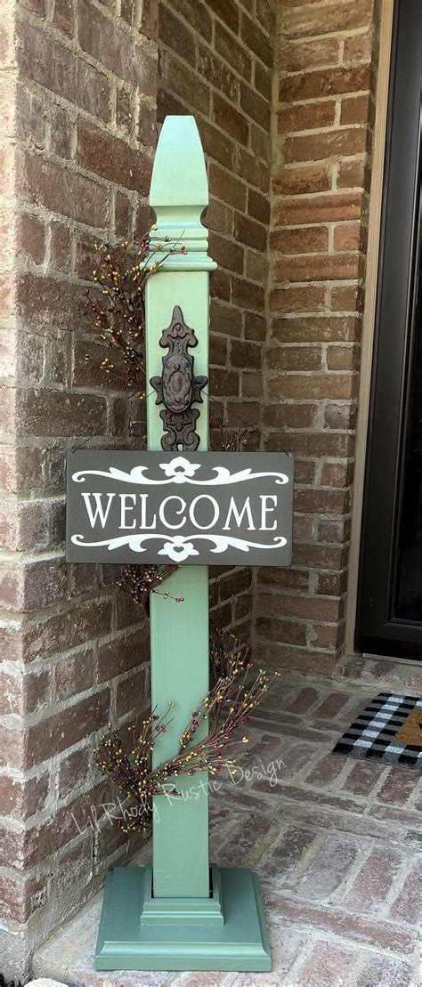 Decorative Porch Post With Decorative Welcome Sign Welcome Signs