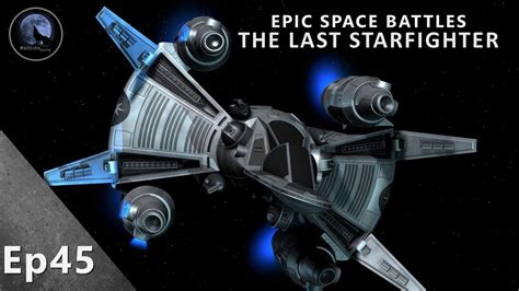 Epic Space Battles Death Blossom The Last Starfighter Youtube