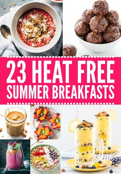 21 Summer Breakfasts That Dont Require A Stove Summer Breakfast
