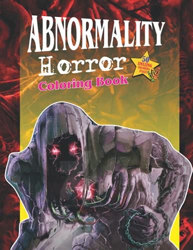 Abnormality Horror Coloring Book Abnormality Horror Coloring Book With