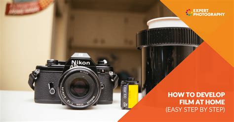How To Develop Film At Home Easy Step By Step Guide
