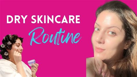 Top 8 Skincare Products For Dry Skin I Dry Skin Care Home Remedies I