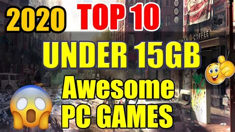 Top 10 Best Pc Games Under 15gb Awesome Low Spec Pc