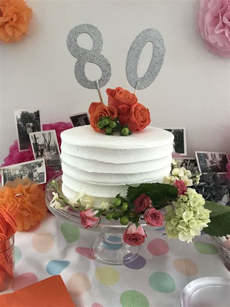 80th Birthday Cake 80 Birthday Cake Cake Desserts