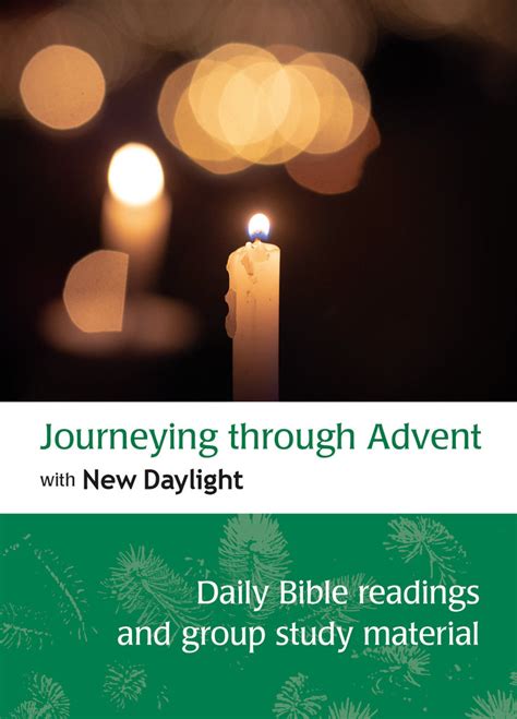 Journeying Through Advent With New Daylight Daily Bible Readings And