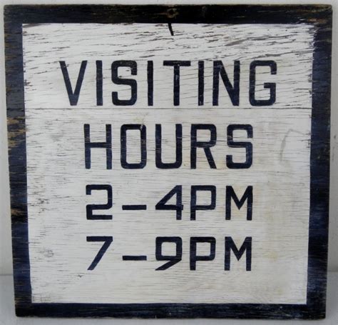 Visiting Hours Montana Sign