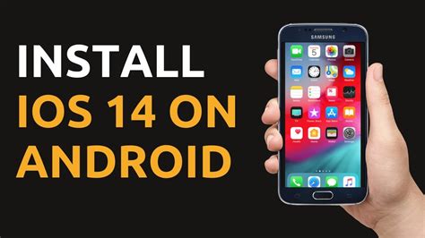 Install Ios 14 On Android All Phones Youtube