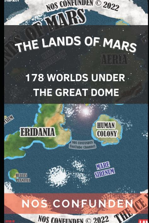 The Lands Of Mars 178 Worlds Under The Great Dome