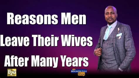 Reasons Men Leave Their Wives After Many Years YouTube