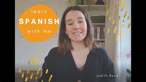Learn Spanish With Me Youtube