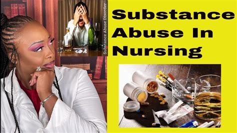 Substance Abuse Disorders In Nursing Youtube