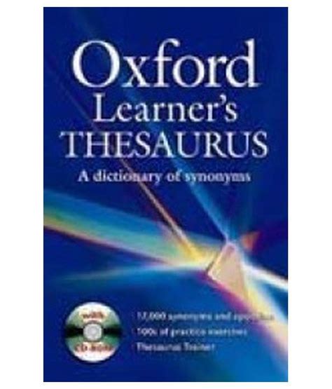 OXFORD LEARNERS THESAURUS A DICTIONARY OF SYNONYMS W/CD: Buy OXFORD ...