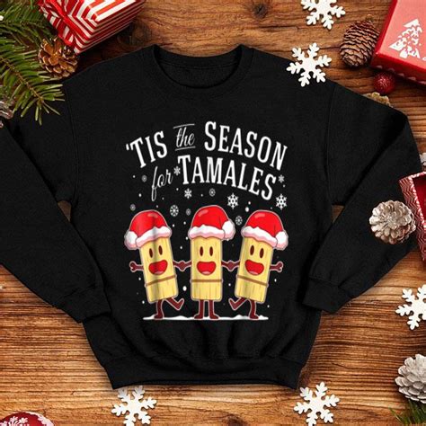 Hot Tis The Season For Tamales Christmas Funny Mexican Sweater Hoodie