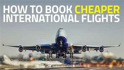 How To Find Cheapest Flight Tickets For International Travel