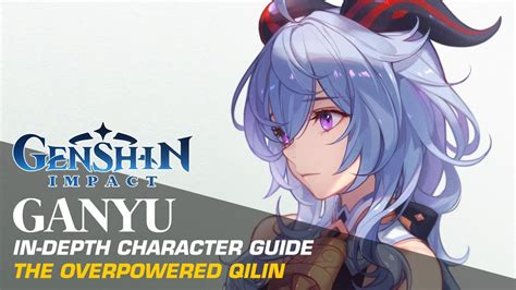 Ganyu In Depth Character Guide The Overpowered Qilin Genshin Impact