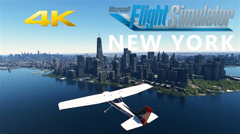 Flight Simulator 2020 Manhattan New York 4k 60fps Youtube