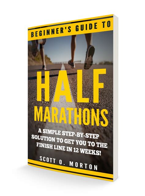 Beginners Guide To Half Marathons Half Marathon For Beginners