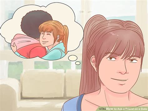 how to ask a friend on a date 12 steps with pictures wikihow