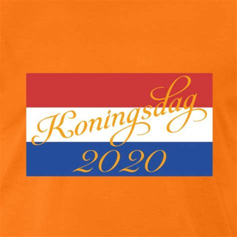 Ondanks de speciale omstandigheden gaan we samen een. Koningsdag 2020 | Mannen Premium T-shirt in 2020 - Mannen ...