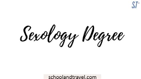 Sexology Degree Meaning Length Benefits Facts