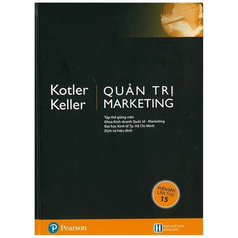 Quản Trị Marketing Philip Kotler 15th Edition Vneconomics Academy