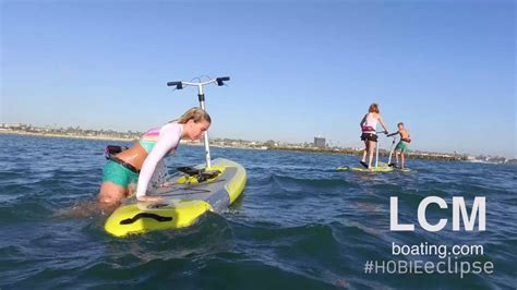 Hobie Mirage Eclipse The Stand Up Board Of The Future YouTube