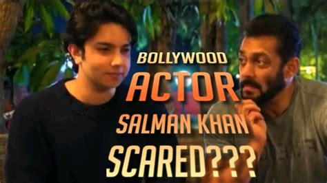 Bollywood Salman Khan Said He Is Very Scared Youtube