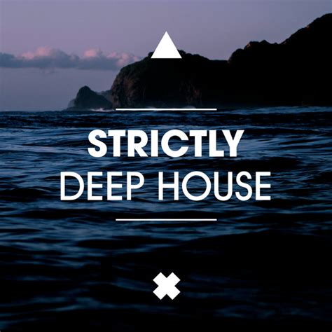 Various Artists Strictly Deep House On Traxsource