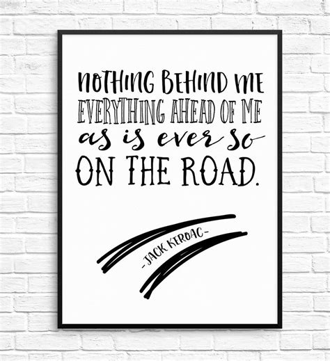 Jack Kerouac Quote On The Road Travel Quote Travel Print Etsy