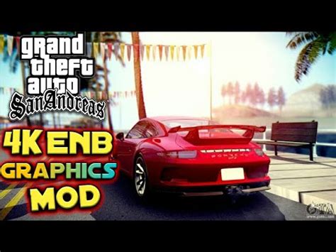 Install the apk and extract zip file from android/data step 3. GTA SA Android: Ultra 4K ENB HD Graphics Mod!! - YouTube