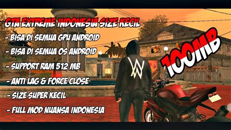 Gta san andreas extreme indonesia full mods download single link. Download Gta Ekstrem Terbaru - Gta Indonesia Extreme Android Download For Free / Nah jika anda ...