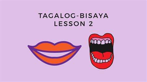Tagalog Bisaya Lesson 2 Youtube