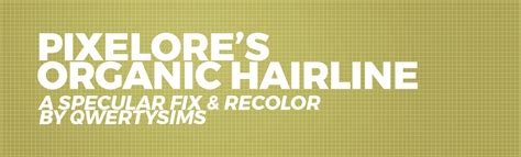 Read My Byf And Faq Pixelore Organic Hairline Recolor And Fix By
