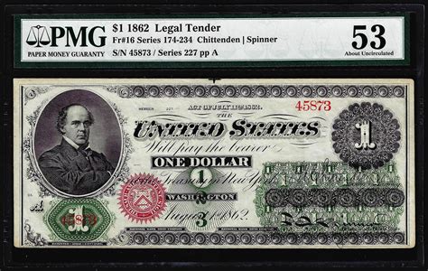 1862 1 Legal Tender Note Fr16 Pmg About Uncirculated 53 Bk Auctions