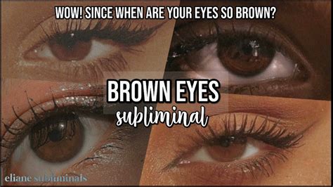 Brown Eyes Subliminal Get Brown Eyes Fast Powerful Intense Youtube