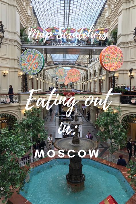 Eating Out In Moscow Read Our Blog About Tips On Where To Eat And