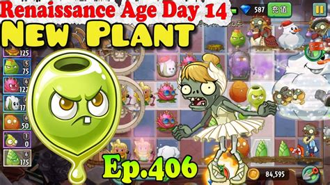 Plants Vs Zombies 2 China New Oil Olive New Ballerina Zombie Renaissance Age Day 14 Ep