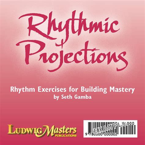 Rhythmic Projections Rhythm Exercises For Build Rhythmic Rhythms