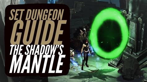 Diablo 3 Demon Hunter The Shadows Mantle Set Dungeon Guide Youtube