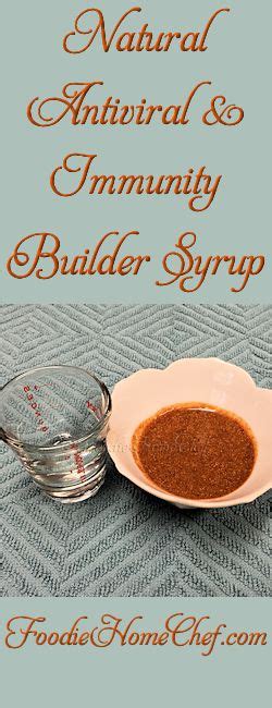 She was well, she was better: Natural Antiviral & Immunity Builder Syrup | Recipe | Food ...