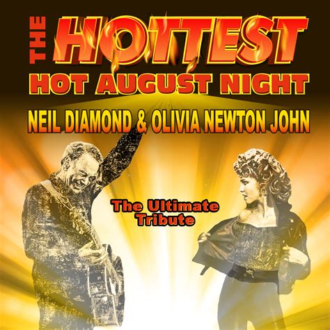 the hottest hot august night albury entertainment centre